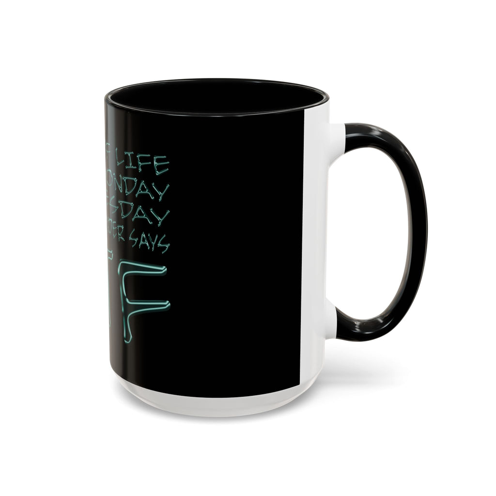 WTF / Accent Coffee Mug 11/15oz