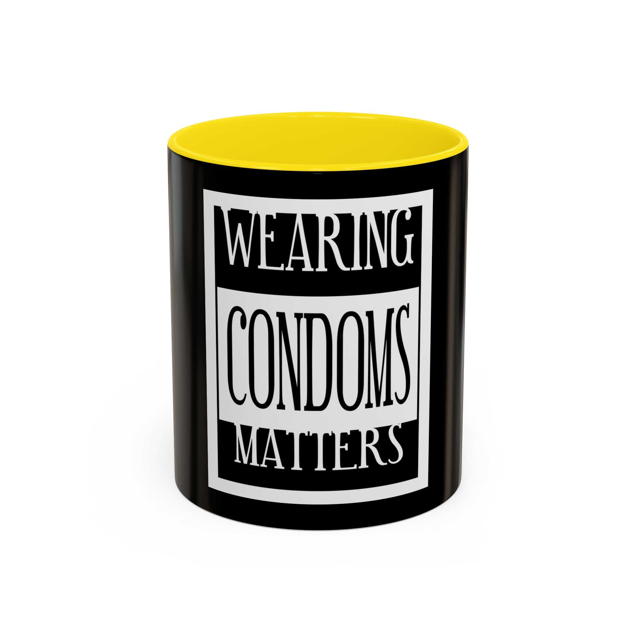 Wearing Condoms Matters / Accent Coffee Mug 11/15oz