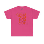 Shuh Duh Fuh Cup