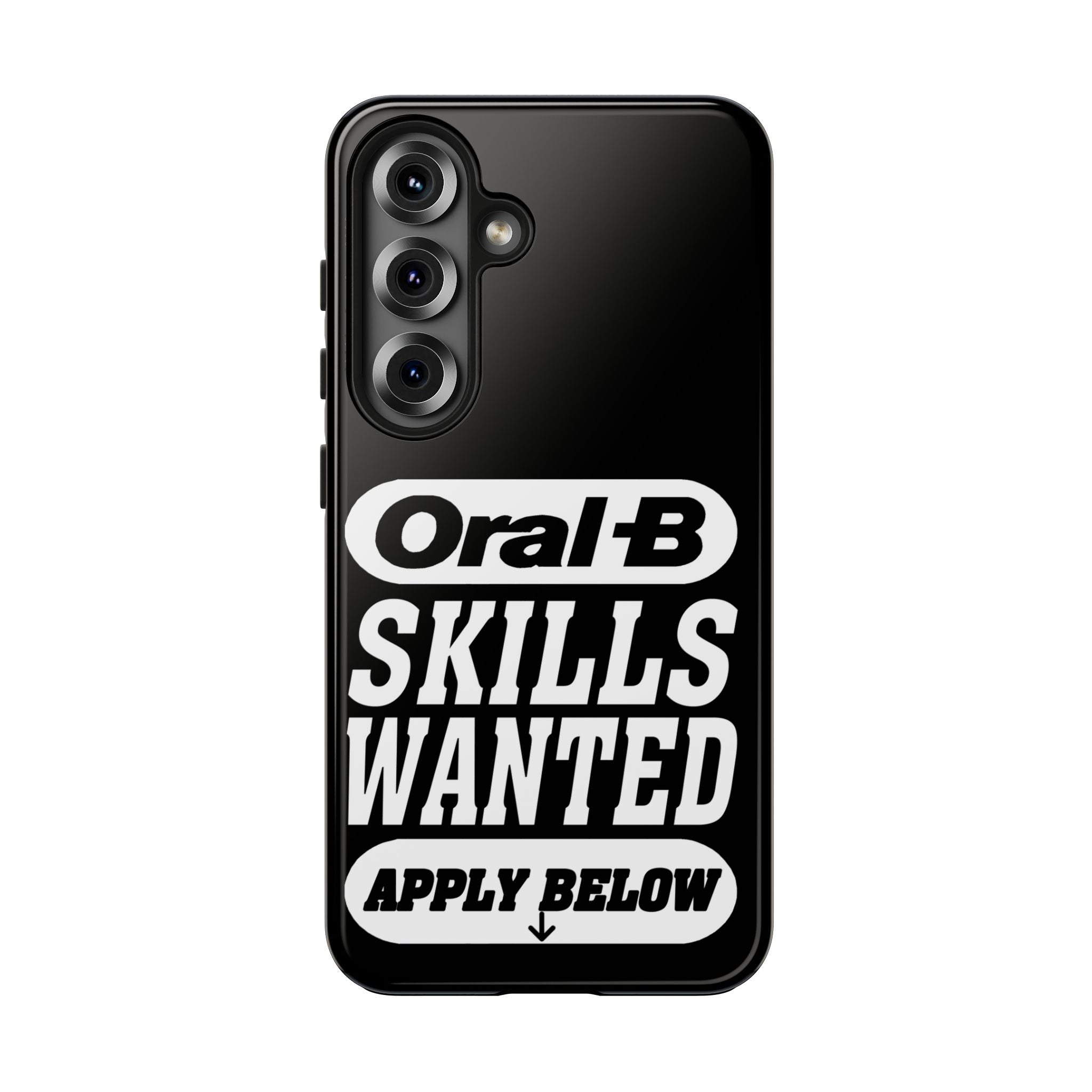 Oral-B Skills Wanted / Tough Phone Case
