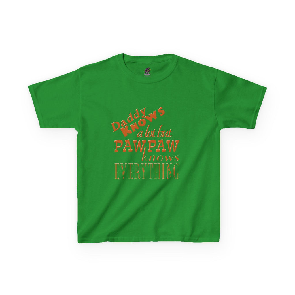 Daddy Knows A Lot But PawPaw / Youth
