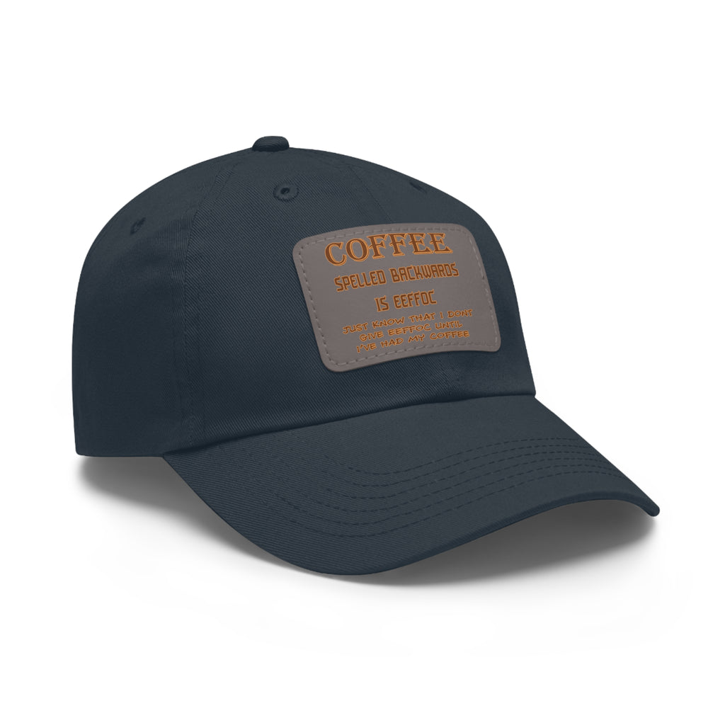 Coffee Spelled Backwards Is EEFFOC/ Leather Patch