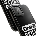 Oral-B Skills Wanted / Tough Phone Case
