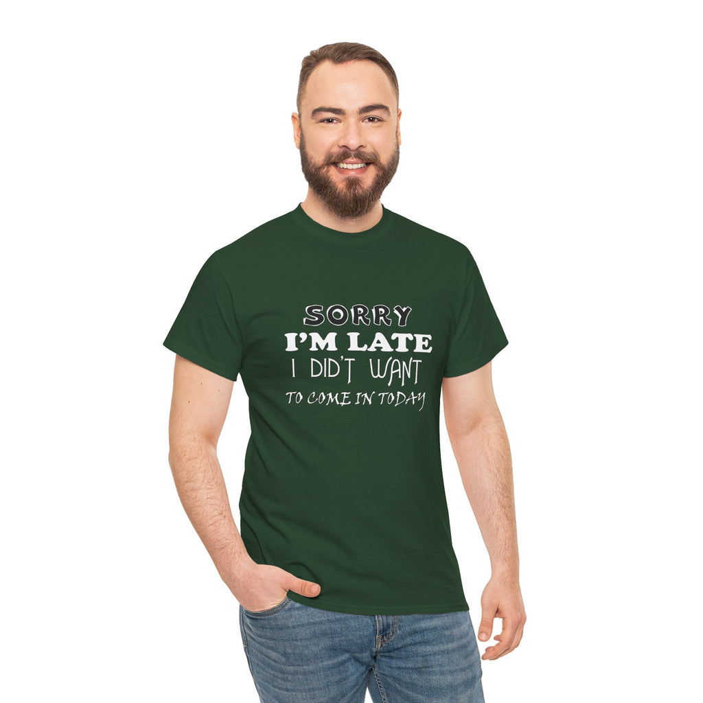 Sorry I'm Late