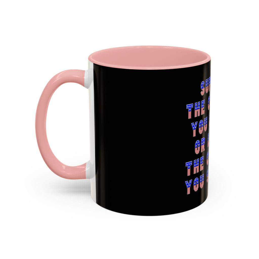 Support the Country / Accent Coffee Mug 11/15oz