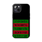 Diddy's Coming For You / Tough Phone Case