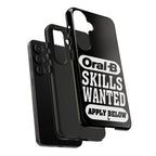 Oral-B Skills Wanted / Tough Phone Case