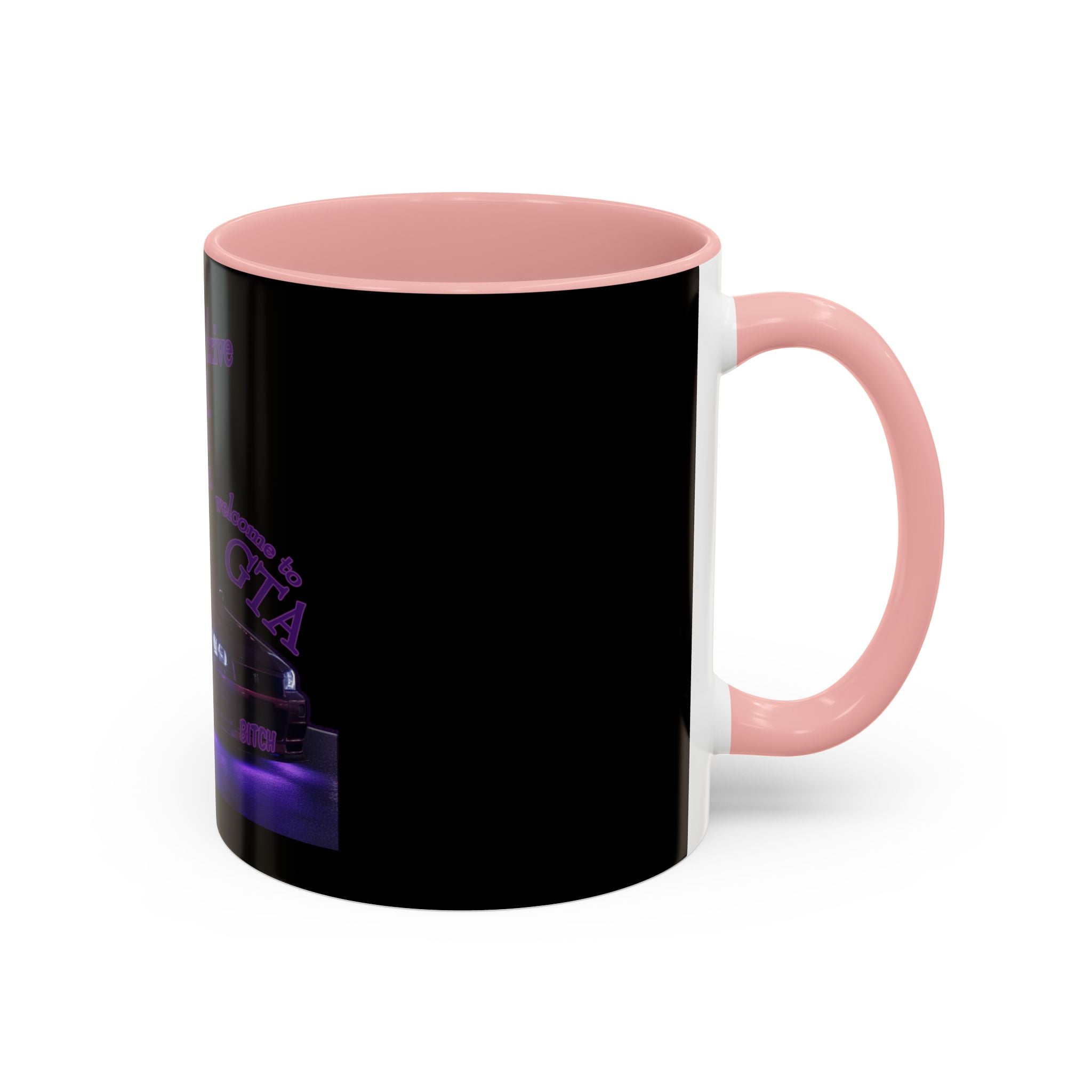 Don't Drive Like a Girl Purple / Accent Coffee Mug 11/15oz