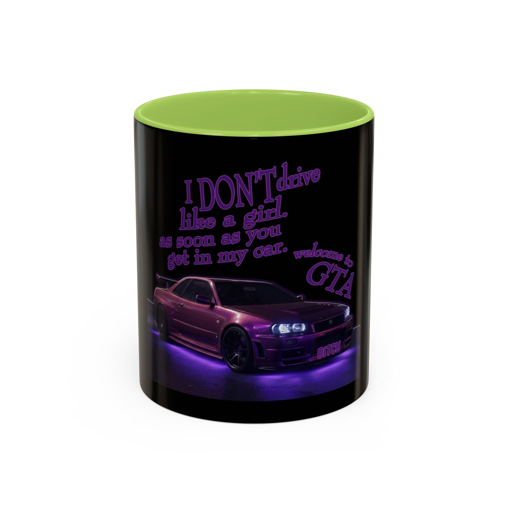 Don't Drive Like a Girl Purple / Accent Coffee Mug 11/15oz