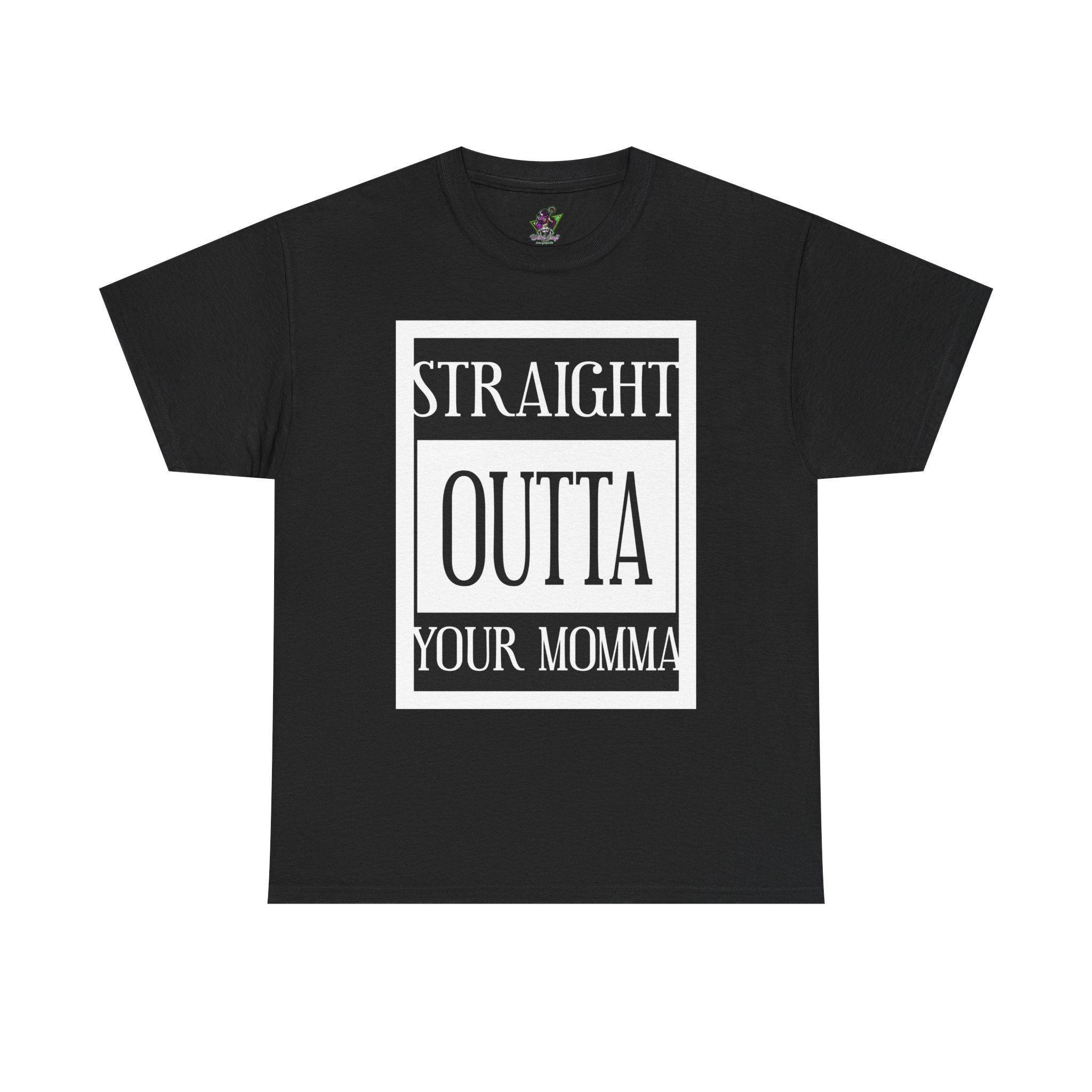 Straight Outta Your Momma