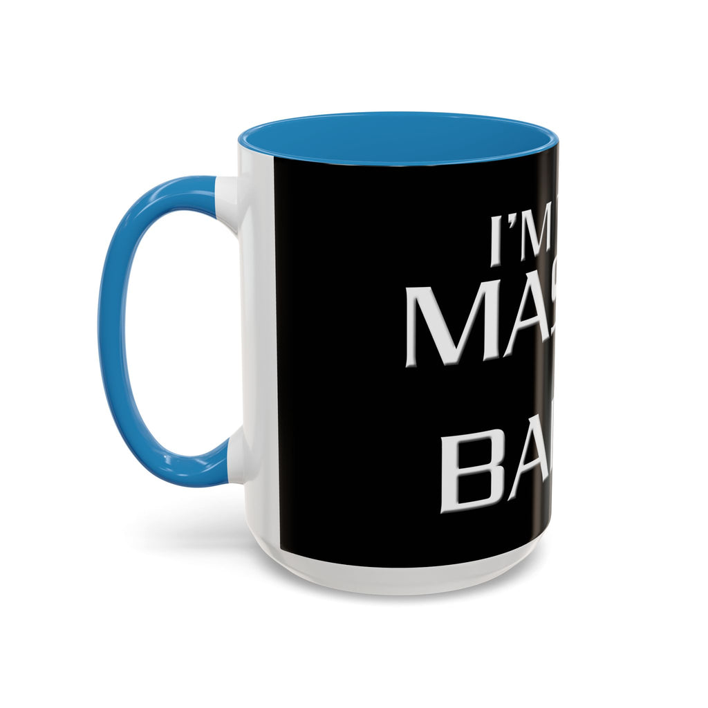 The Master Baiter / Accent Coffee Mug 20oz
