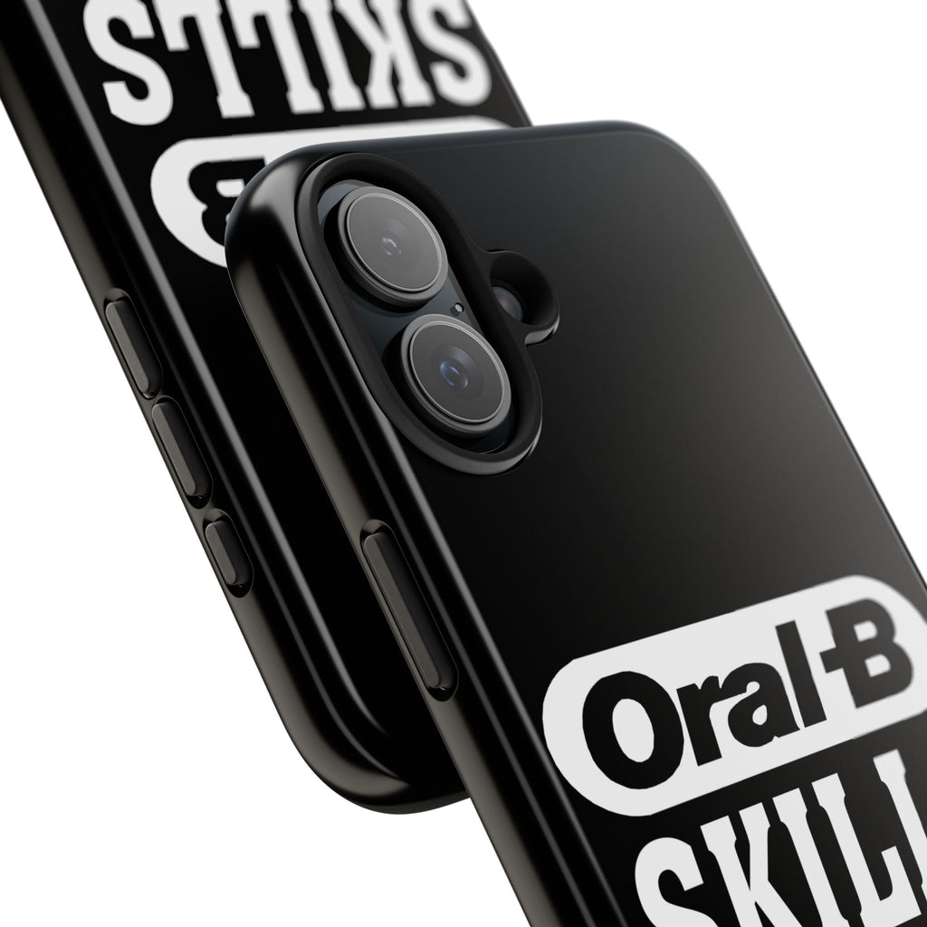 Oral-B Skills Wanted / Tough Phone Case