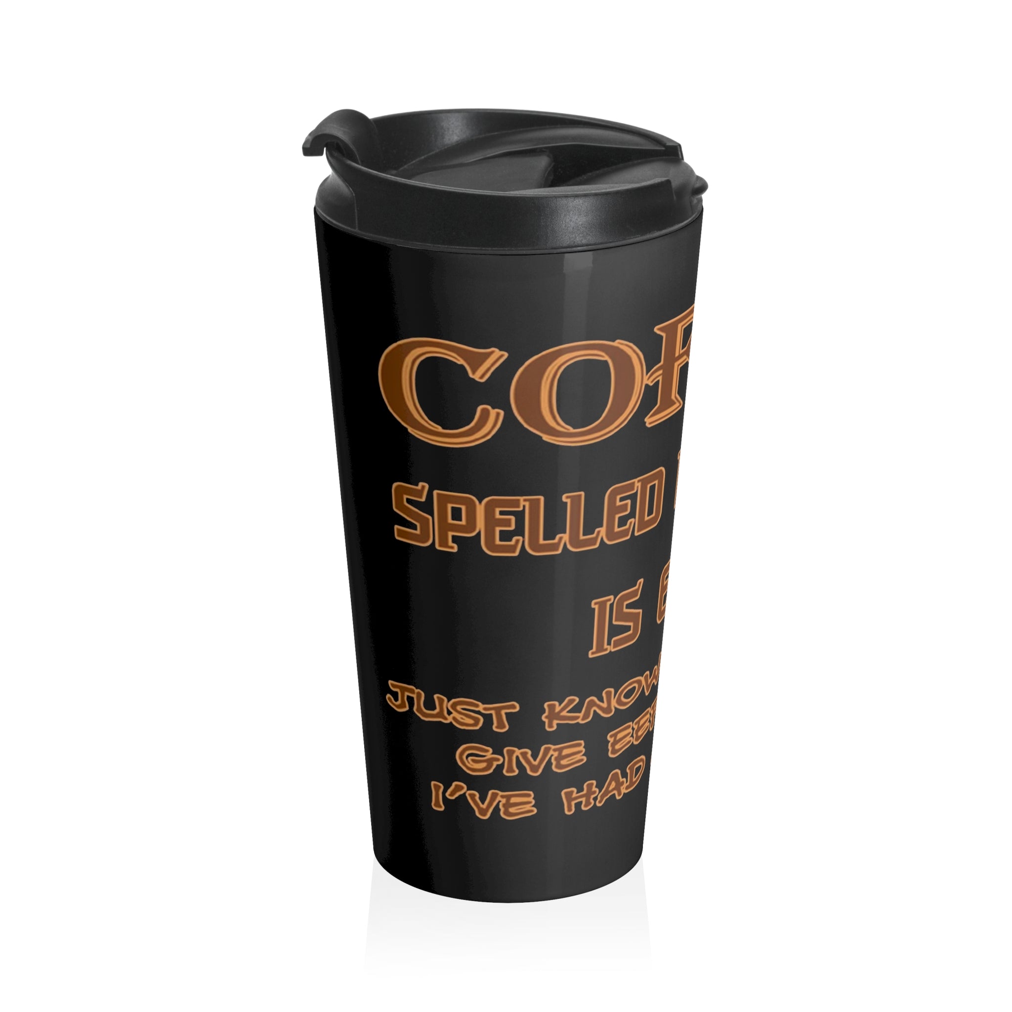 Coffee Spelled Backward is EEFFOC /Travel Mug