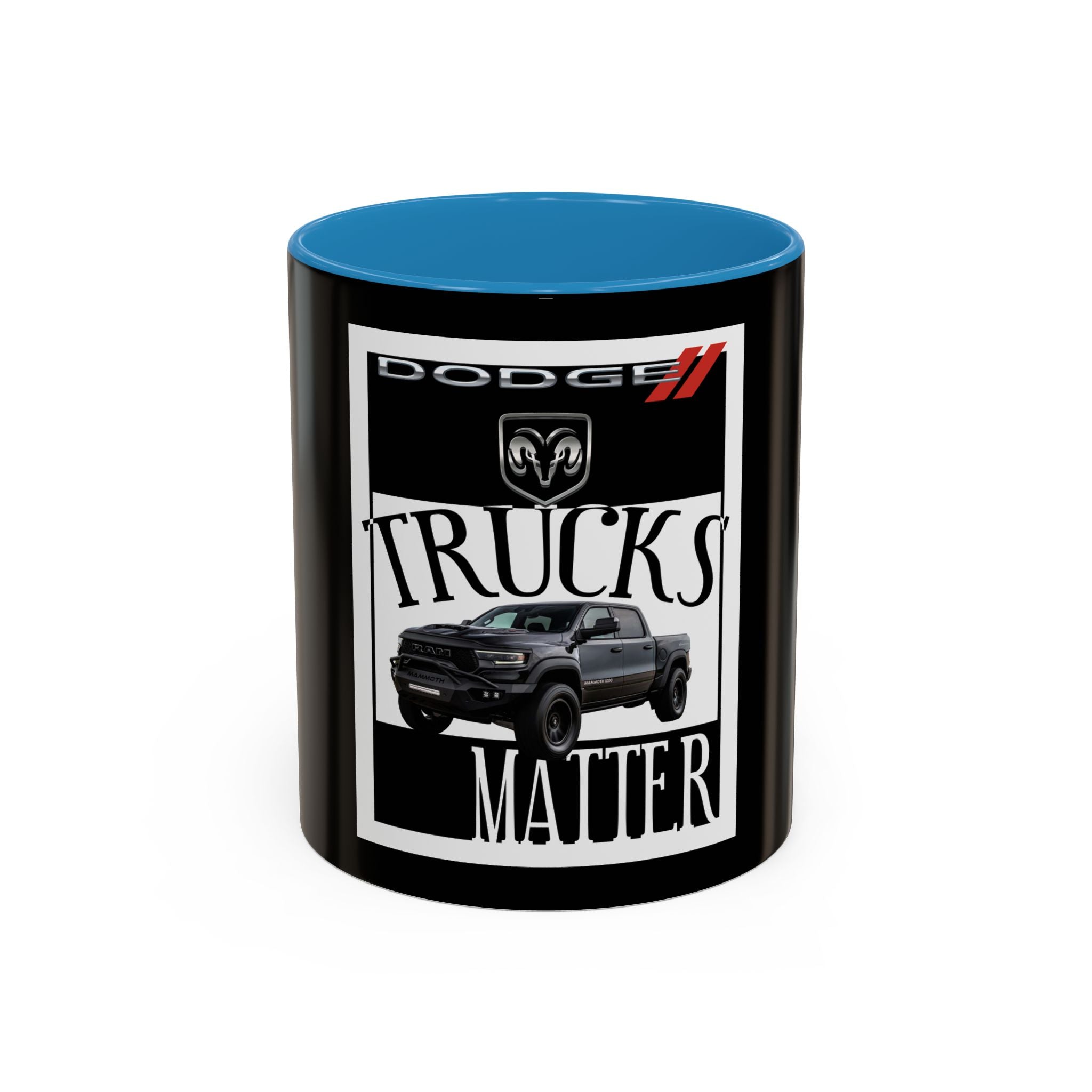 Dodge Trucks Matter / Accent Coffee Mug 11/15oz