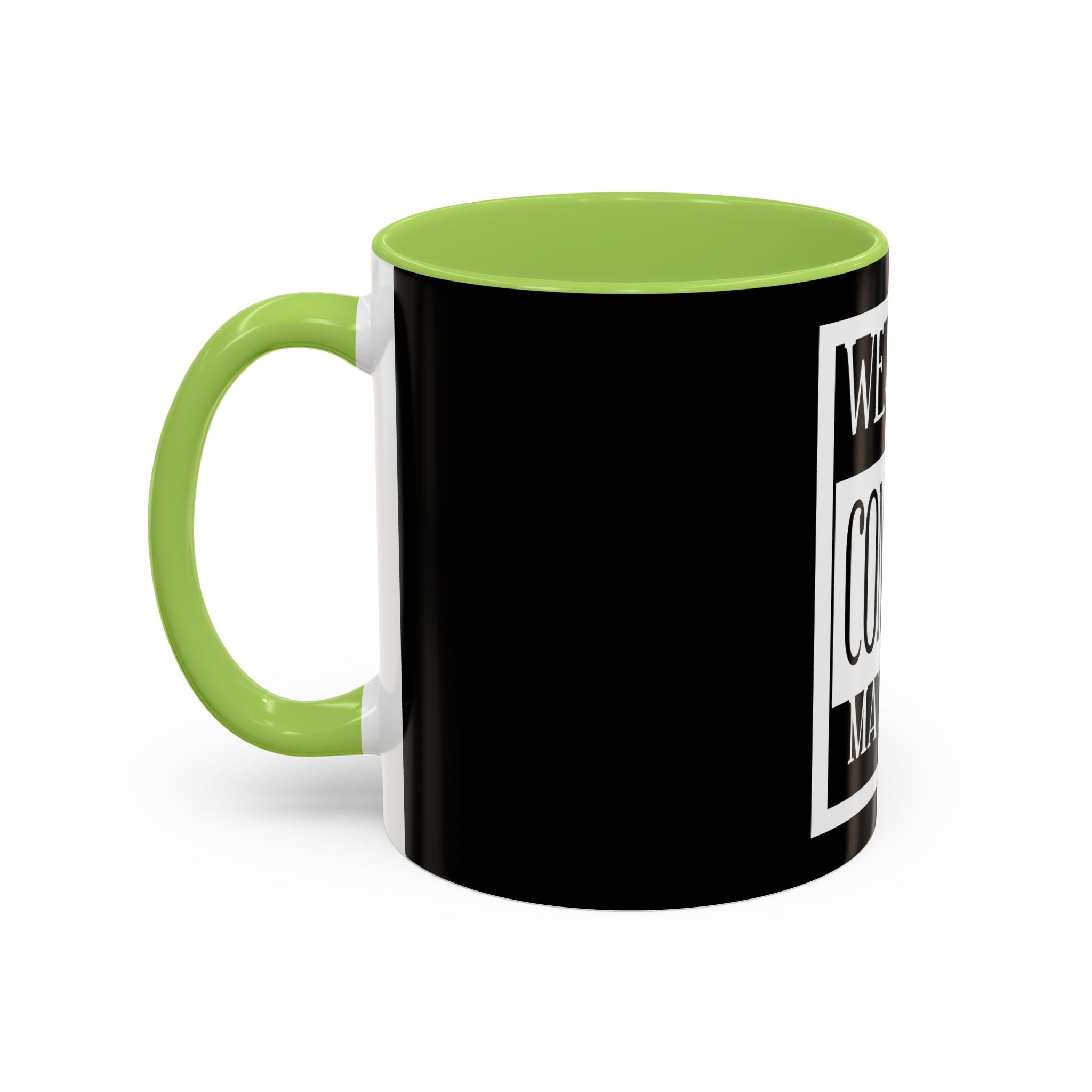 Wearing Condoms Matters / Accent Coffee Mug 11/15oz