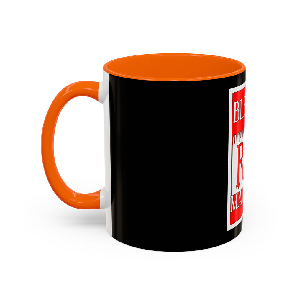 Bleeding Red Matters / Accent Coffee Mug 11/15oz
