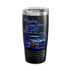 Daughter Doesn't Drive Like A Girl Blue / Insulated Tumbler 20oz