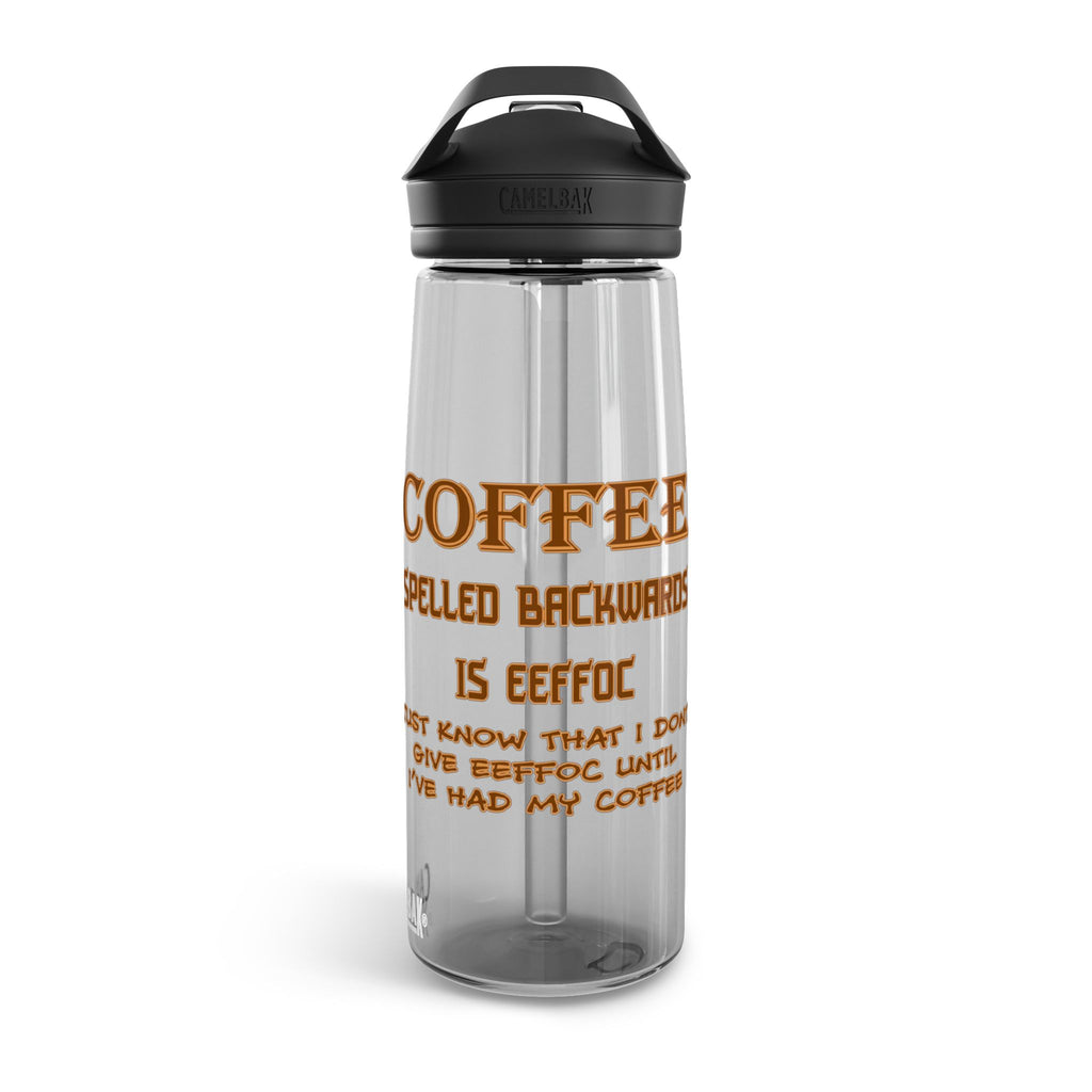 Coffee Spelled Backwards Is EEFFOC / CamelBak Water Bottle 20/25oz