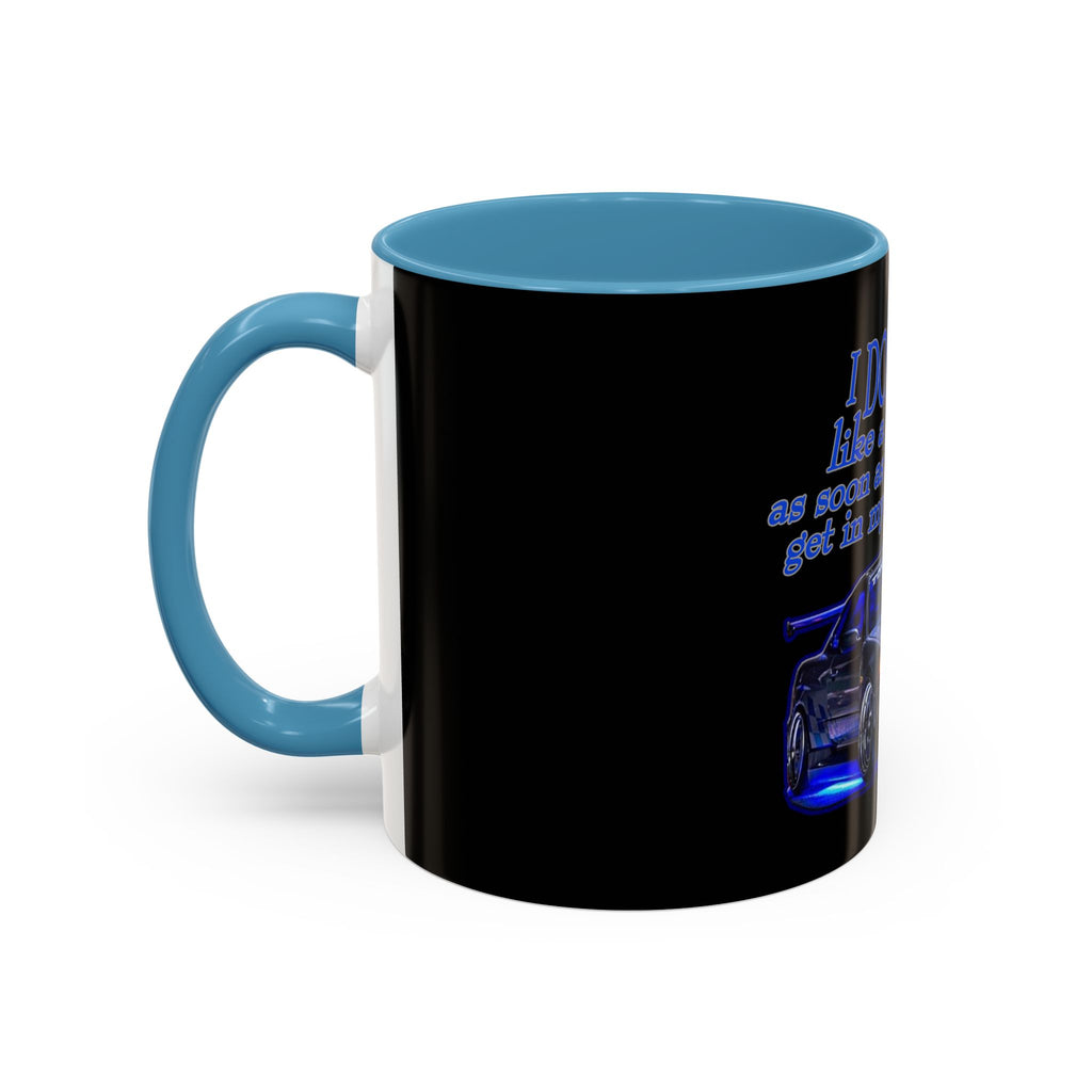 Don't Drive Like A Girl Blue / Accent Coffee Mug 11/15oz