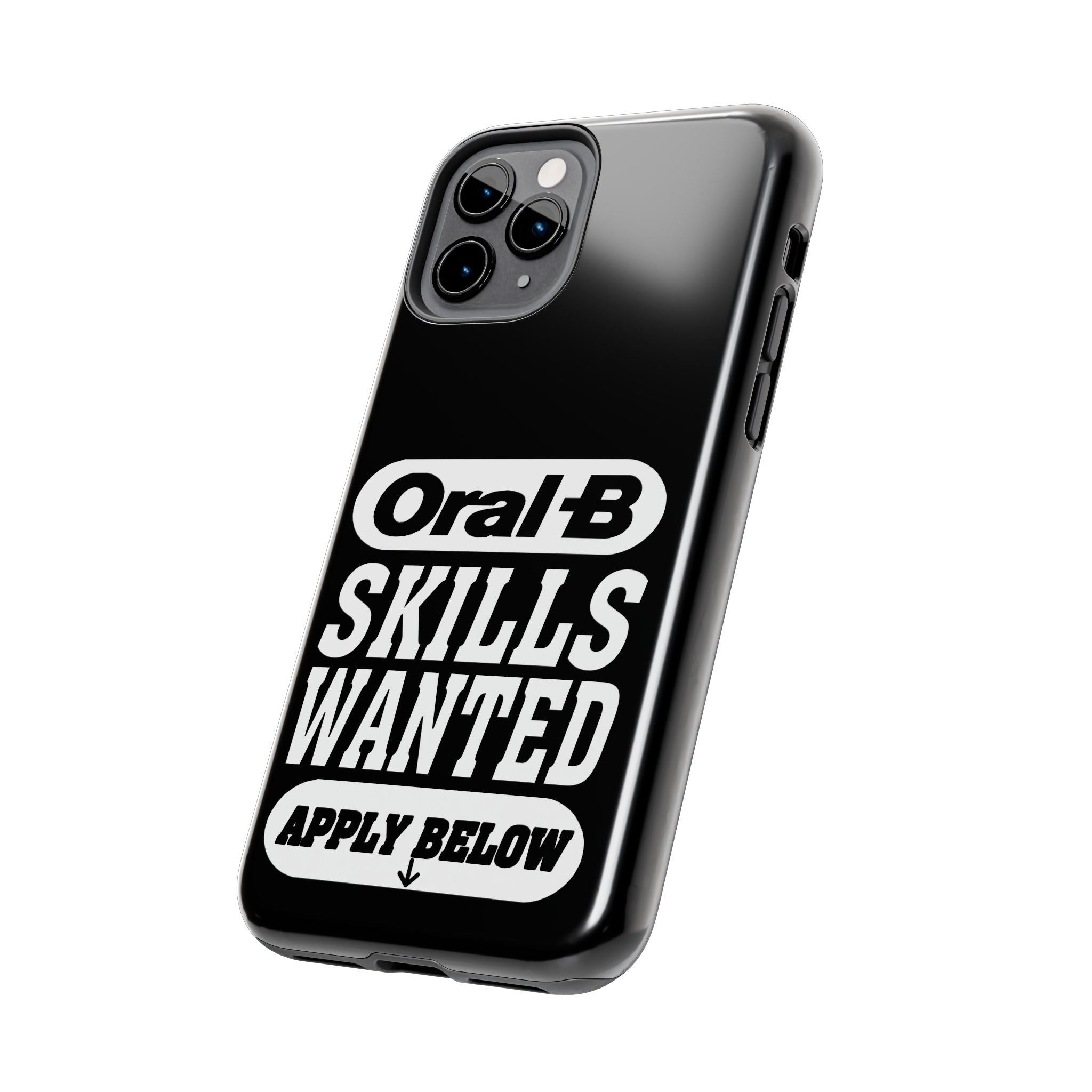 Oral-B Skills Wanted / Tough Phone Case
