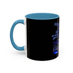 Daughter Doesn't Drive Like A Girl Blue / Accent Coffee Mug 11/15oz
