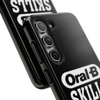 Oral-B Skills Wanted / Tough Phone Case