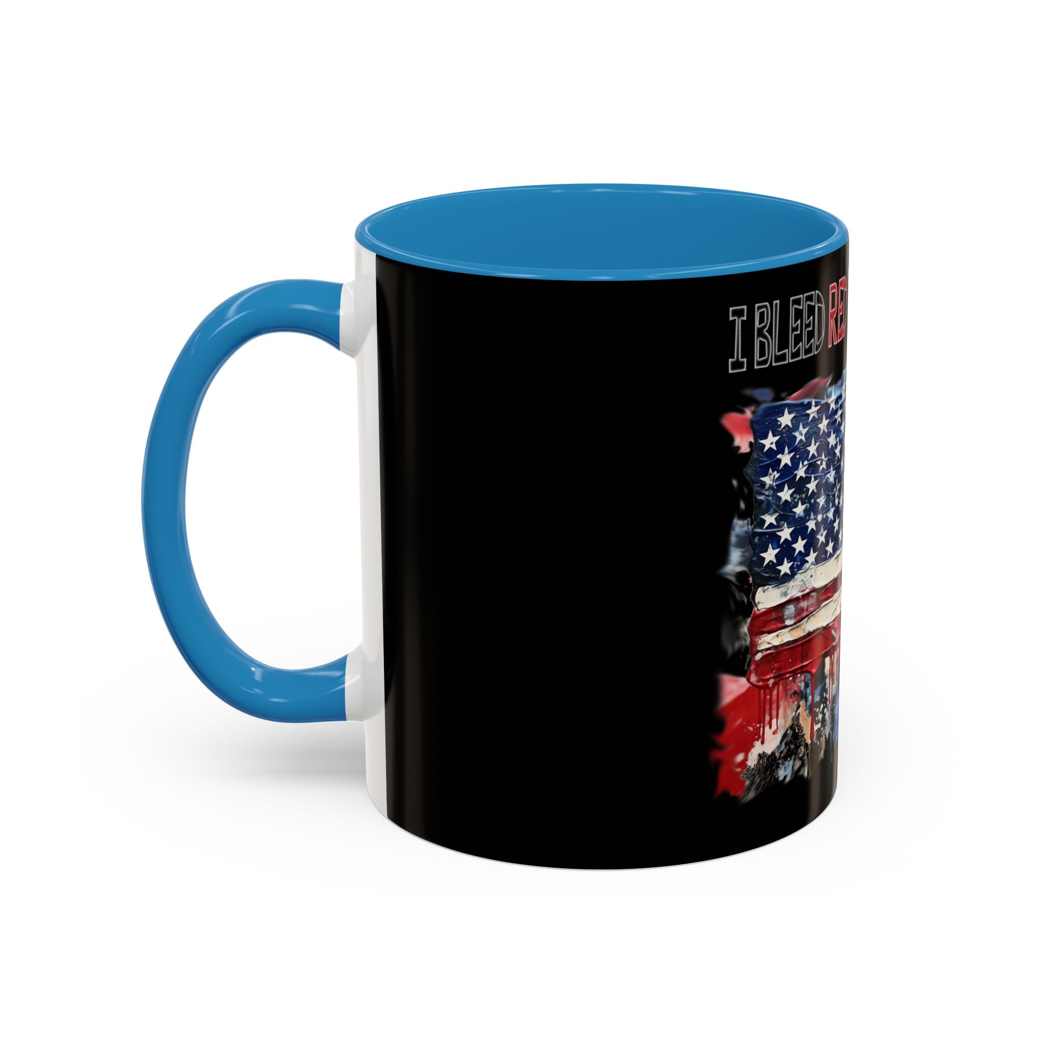 I Bleed Red White and Blue / Accent Coffee Mug 11/15 oz