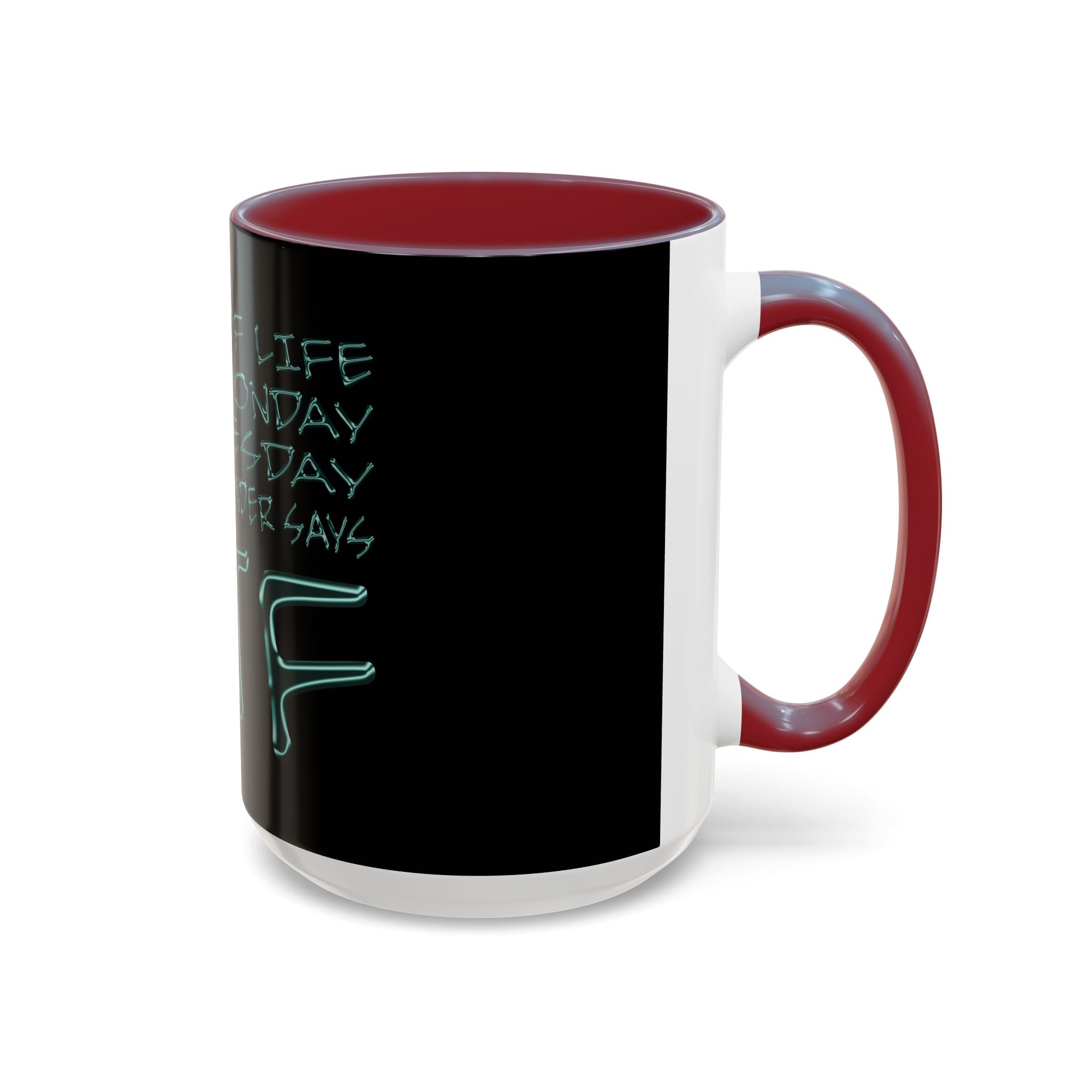 WTF / Accent Coffee Mug 11/15oz