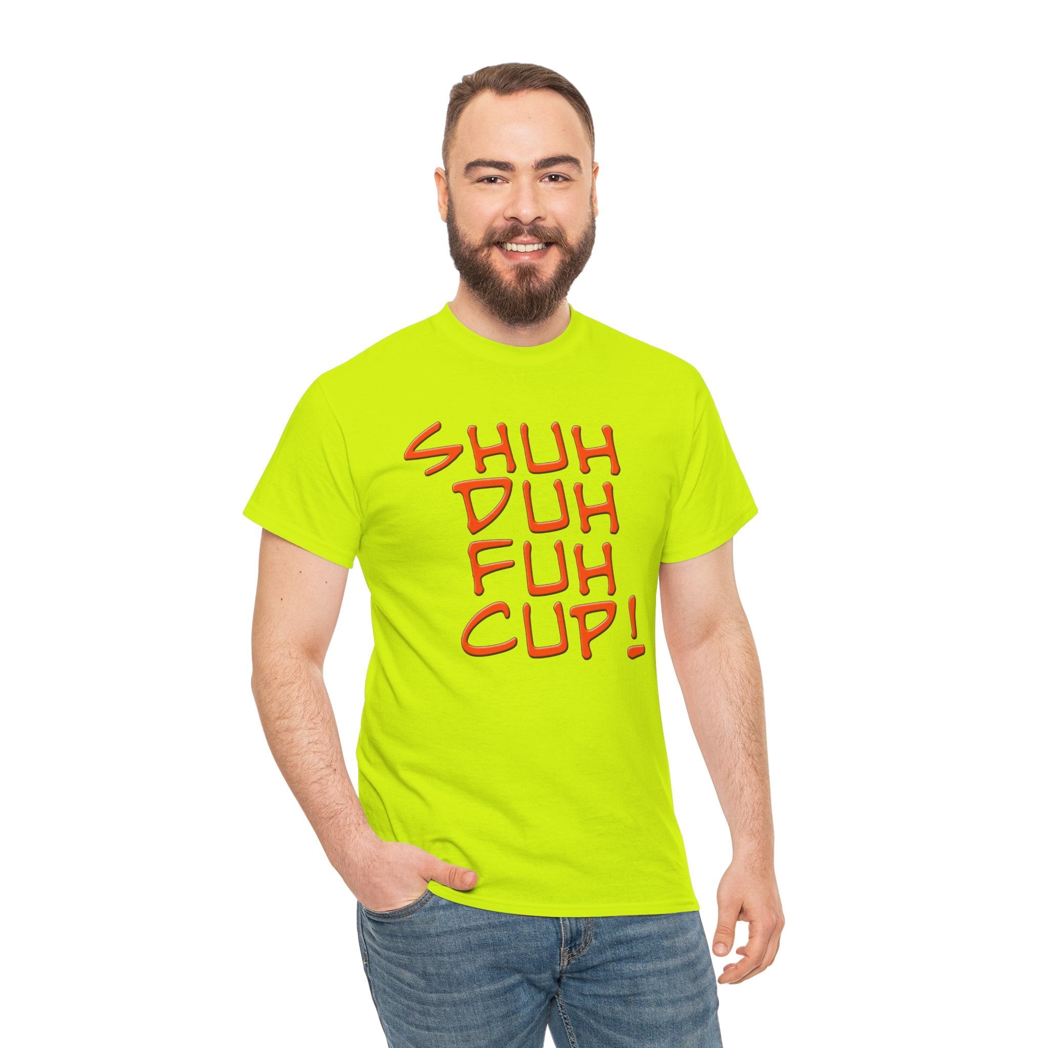 Shuh Duh Fuh Cup