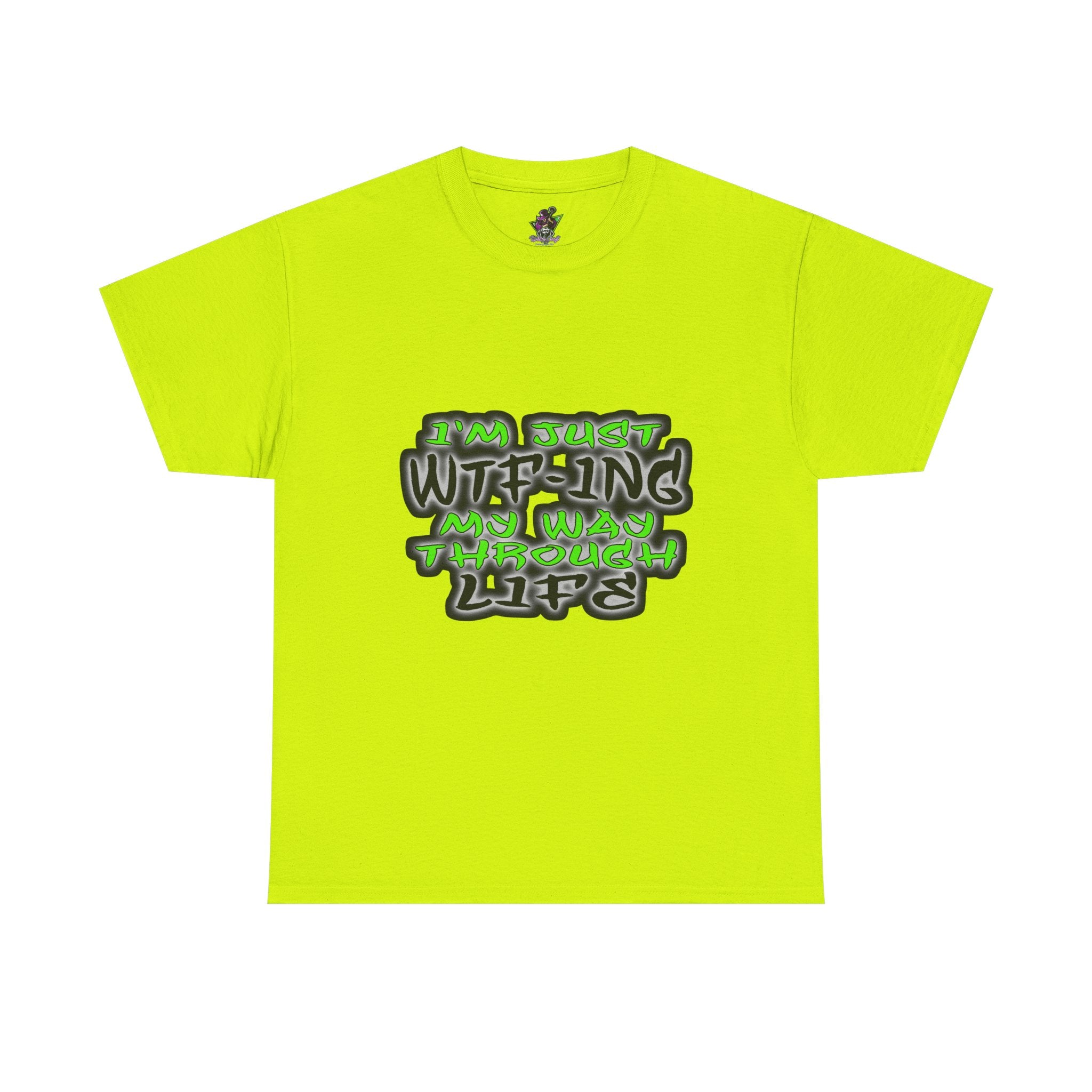 WTF-ing My Way Through Life