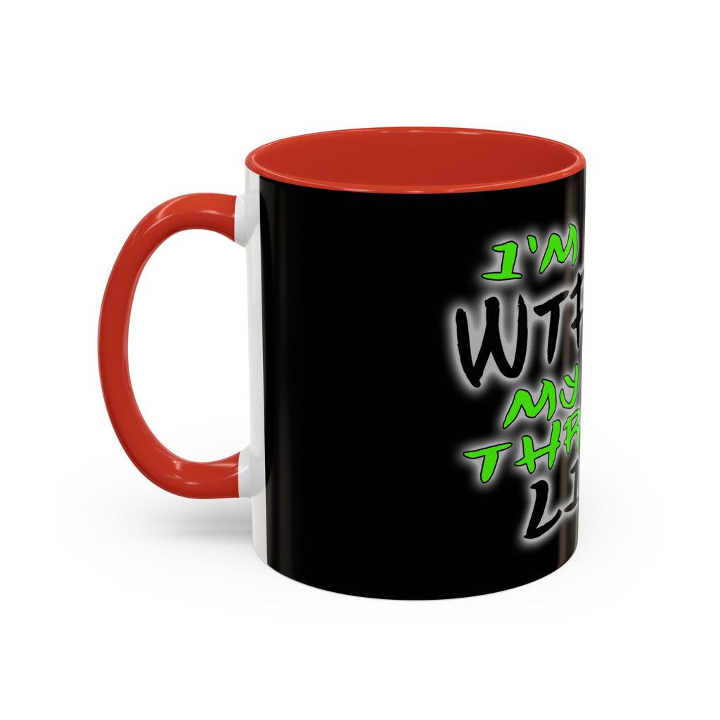 WTF-ing / Accent Coffee Mug 11/15oz