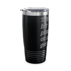 Turn Her Pump On / Insulated Tumbler 20oz