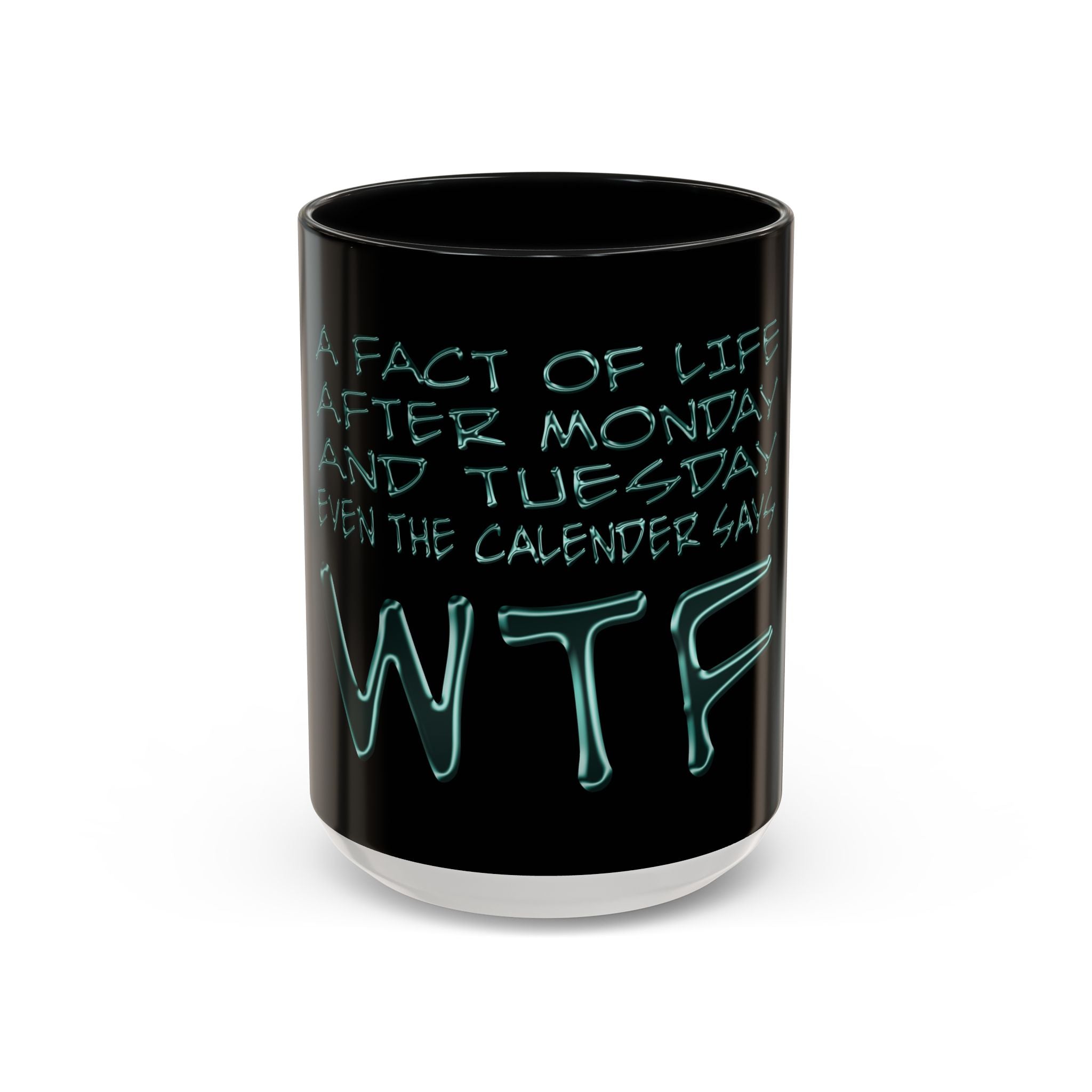WTF / Accent Coffee Mug 11/15oz