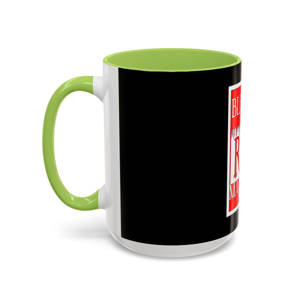 Bleeding Red Matters / Accent Coffee Mug 11/15oz