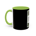 Straight Outta Money / Accent Coffee Mug 11/15oz