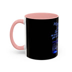 Daughter Doesn't Drive Like A Girl Blue / Accent Coffee Mug 11/15oz