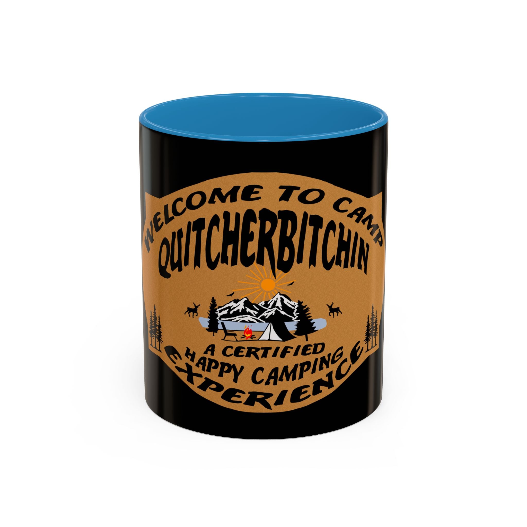 Camp Quitcherbitchin / Accent Coffee Mug 11/15 oz