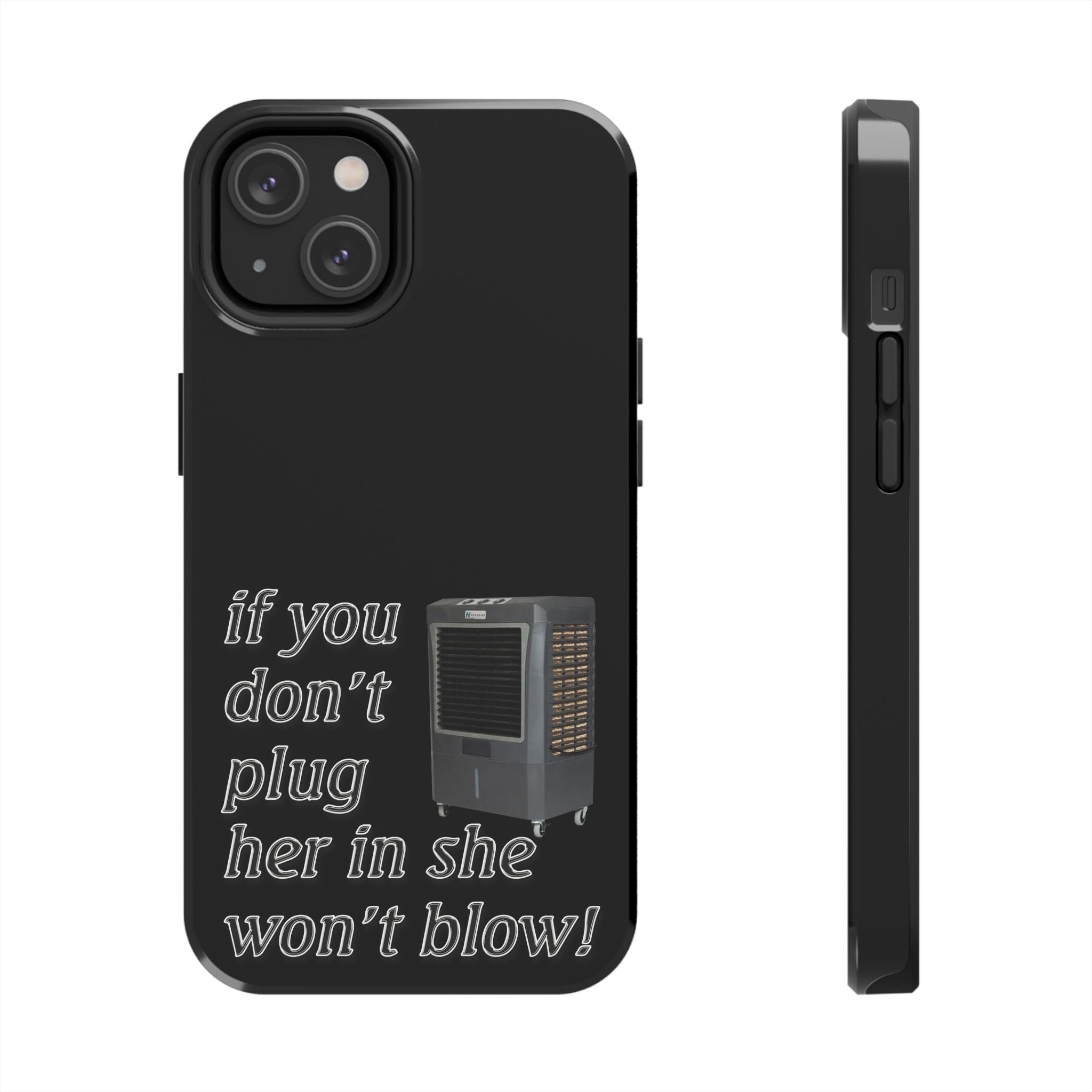 Plug Her In  / Tough Phone Case
