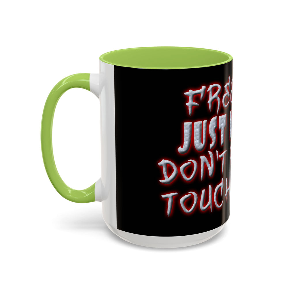 Free Hugs Just Kidding / Accent Coffee Mug 11/15oz