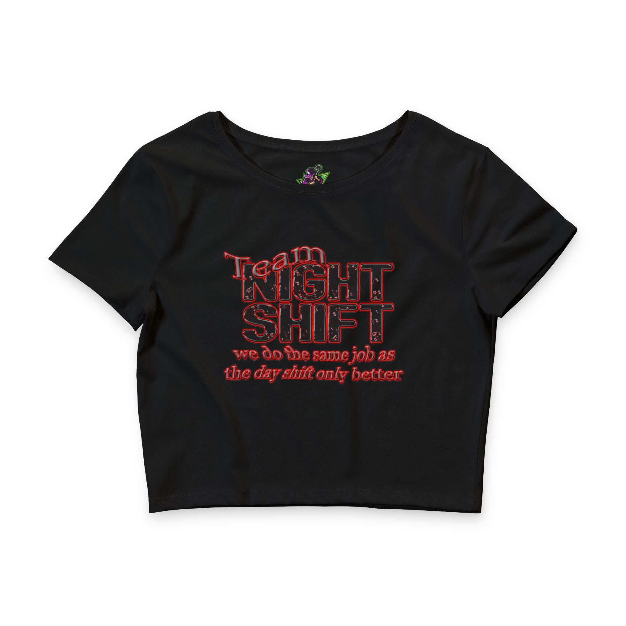Team Night Shift / Crop Top