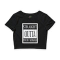 Straight Outta Your Momma / Crop Top