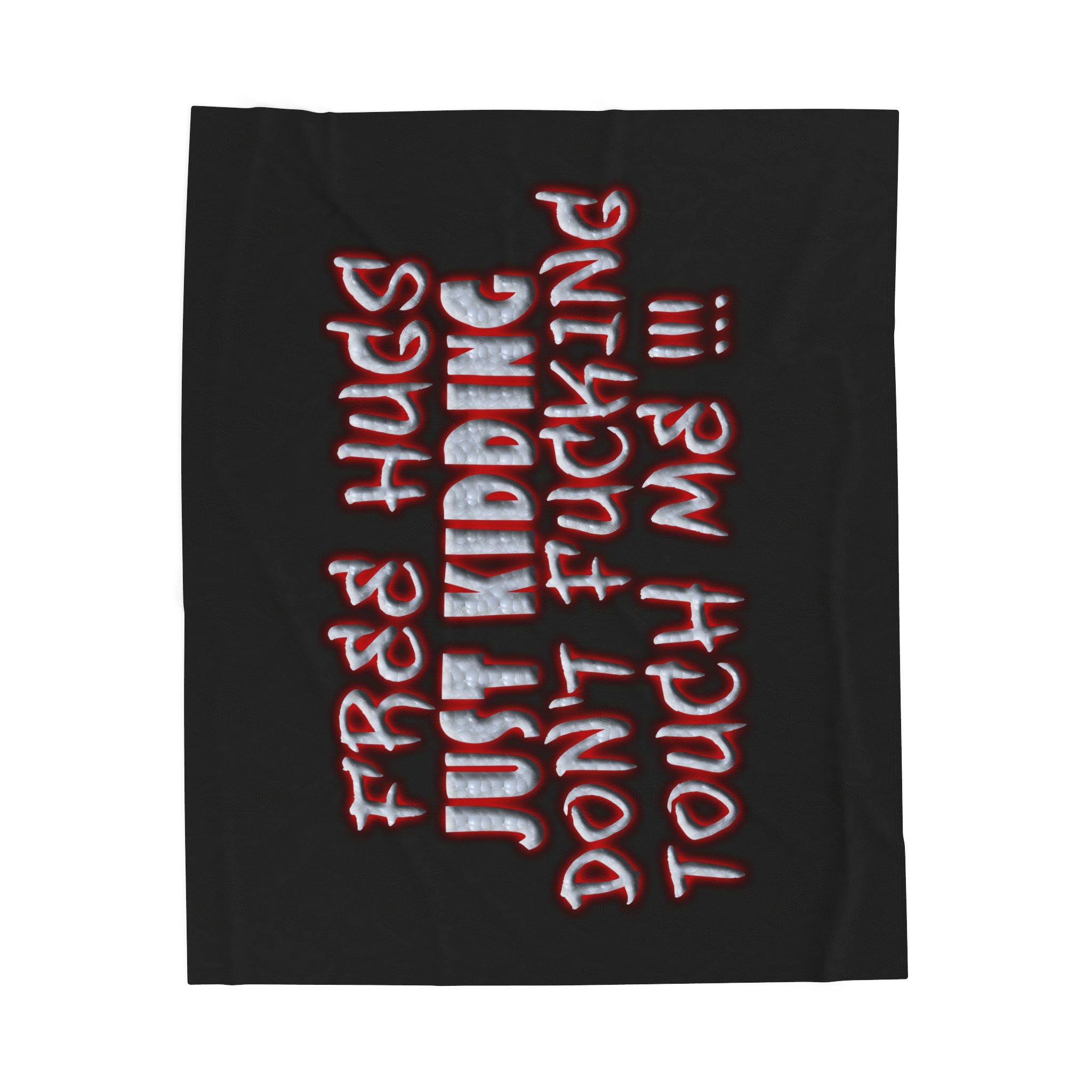 Free Hugs Just Kidding / Velveteen Plush Blanket