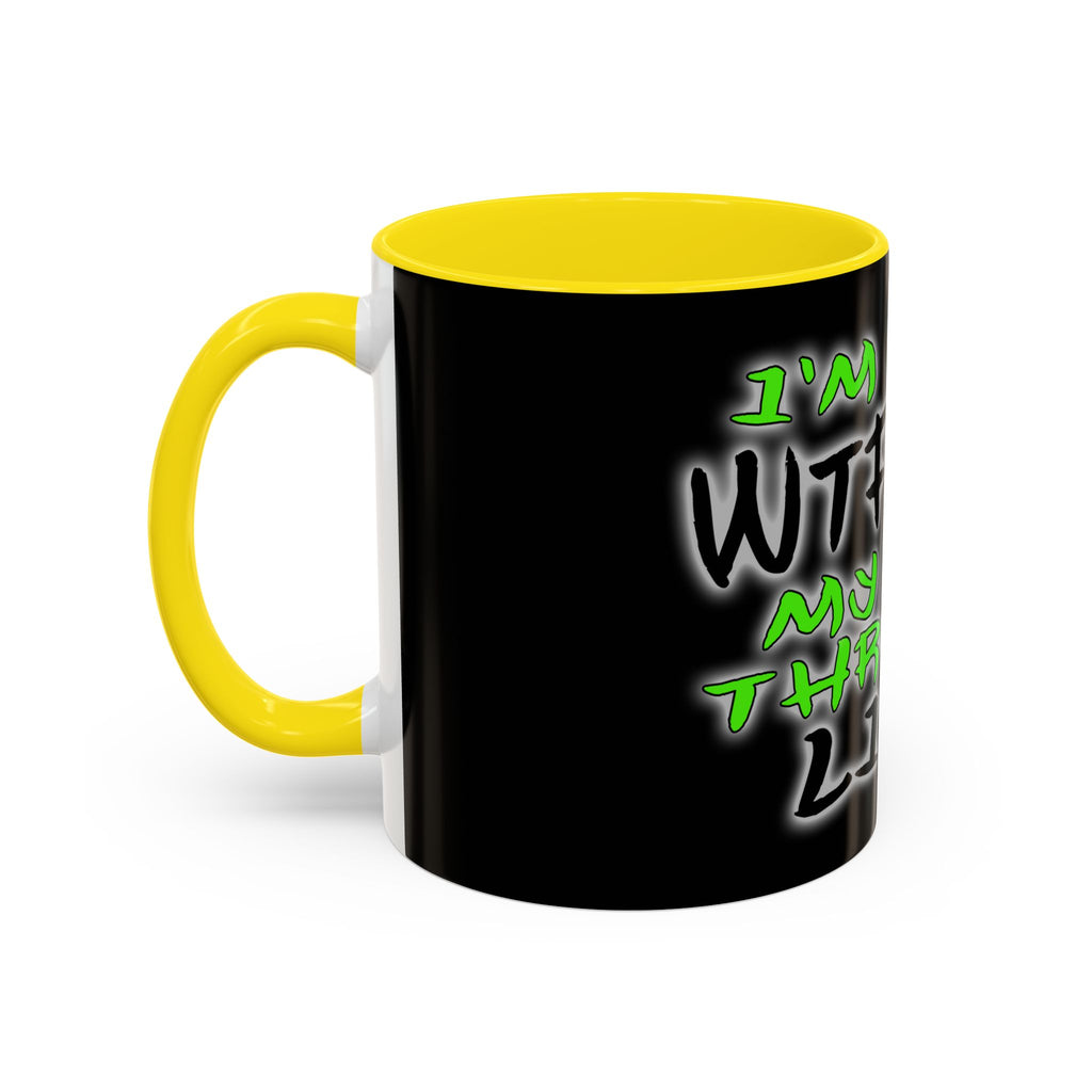WTF-ing / Accent Coffee Mug 11/15oz