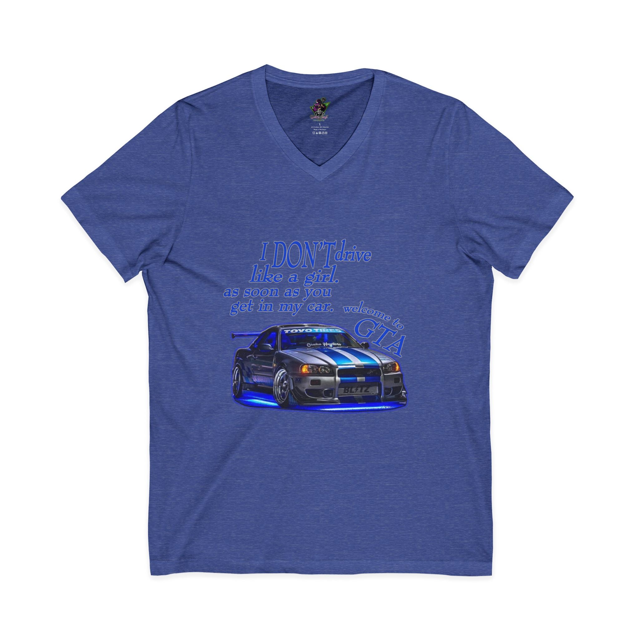Don't Drive Like A Girl Blue / V-Neck Tee