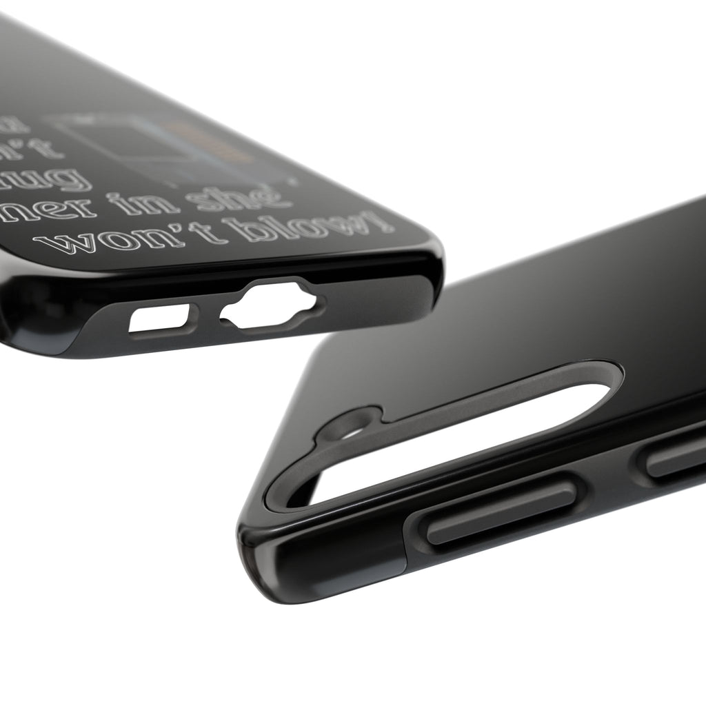 Plug Her In  / Tough Phone Case