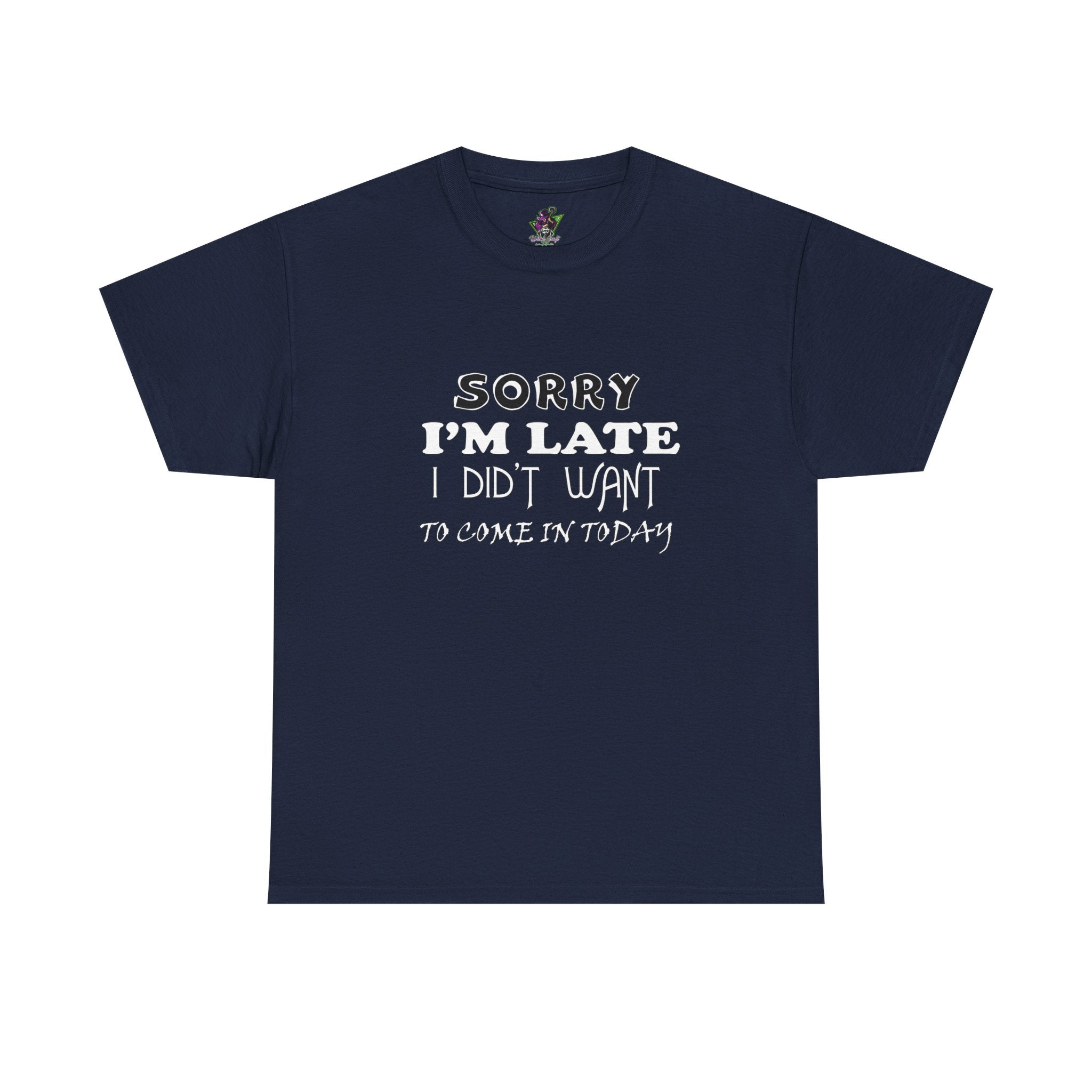 Sorry I'm Late