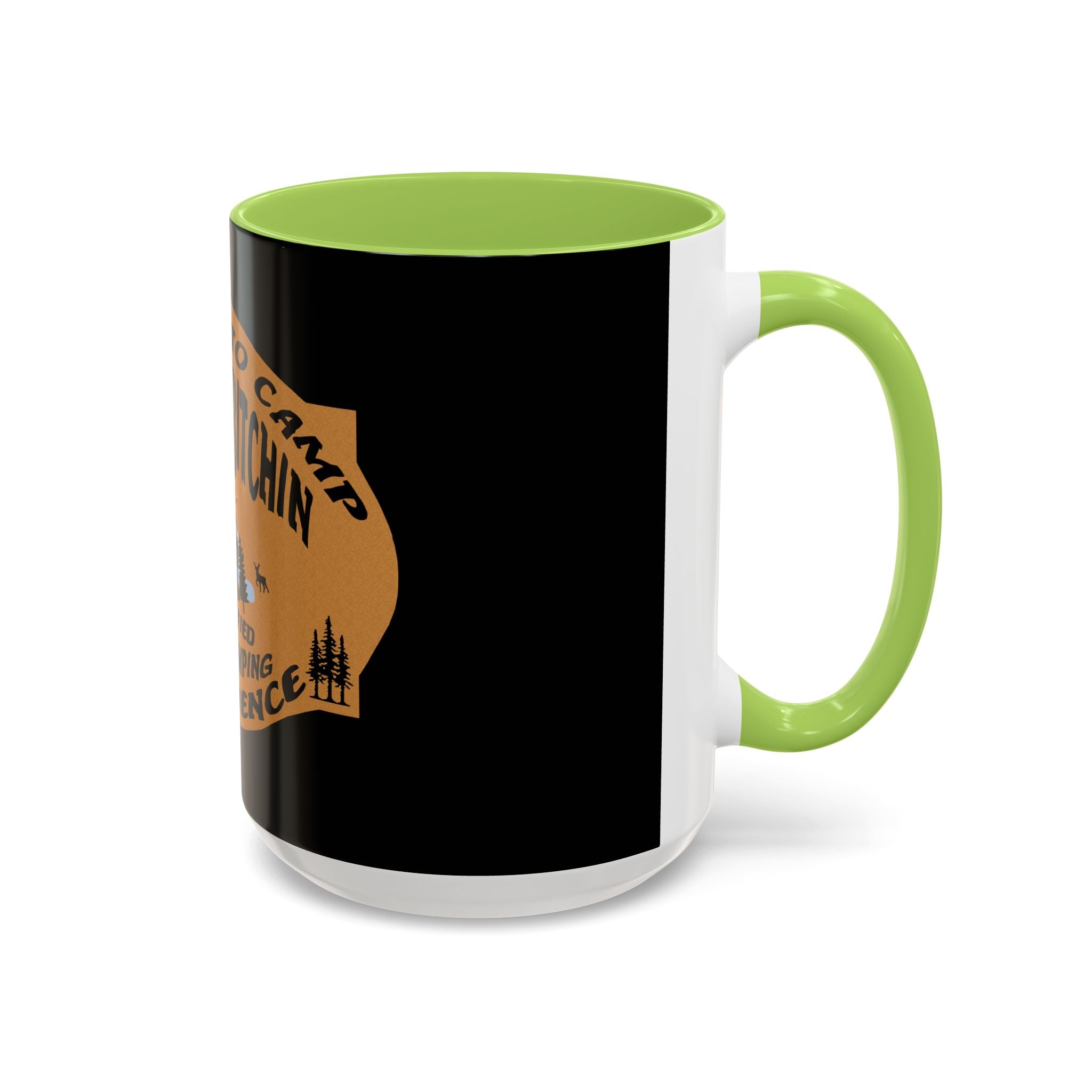 Camp Quitcherbitchin / Accent Coffee Mug 11/15 oz