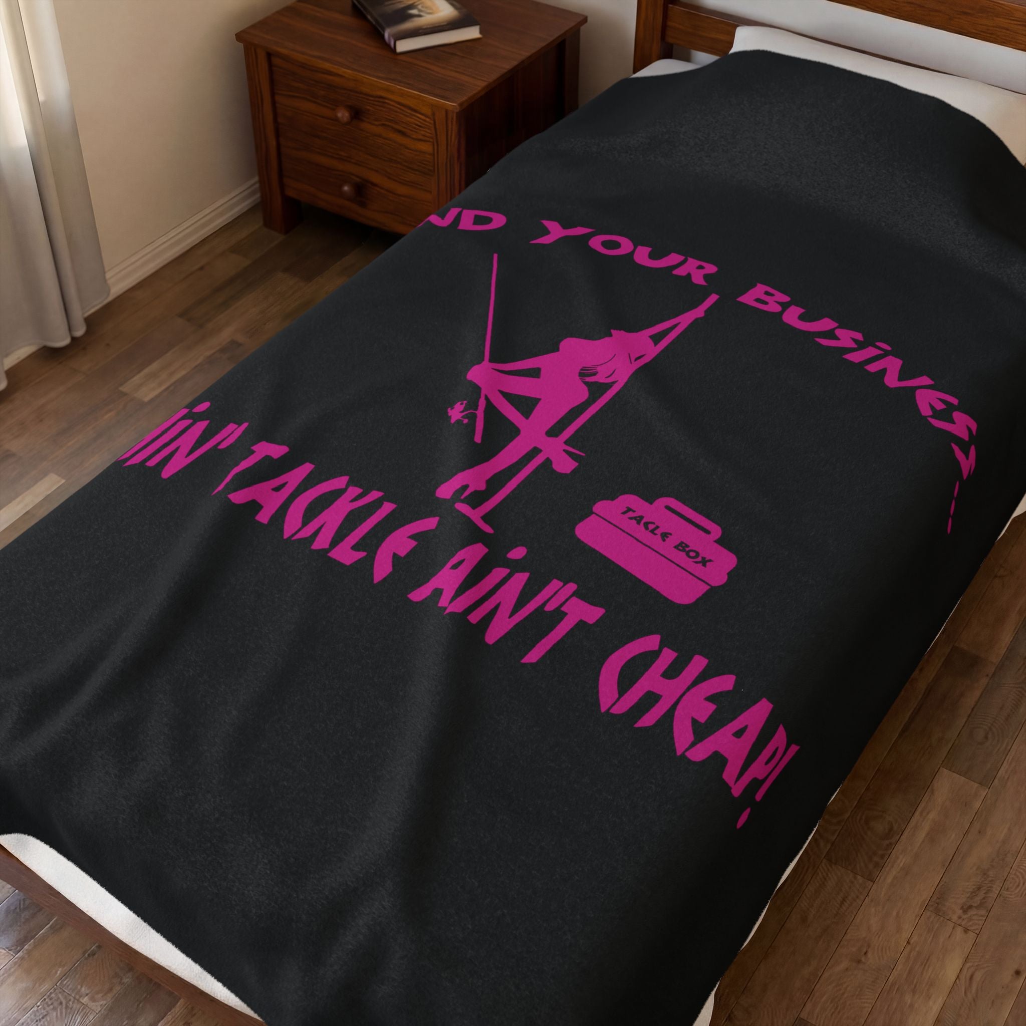 Mind Your Business Girl Stripper / Velveteen Plush Blanket