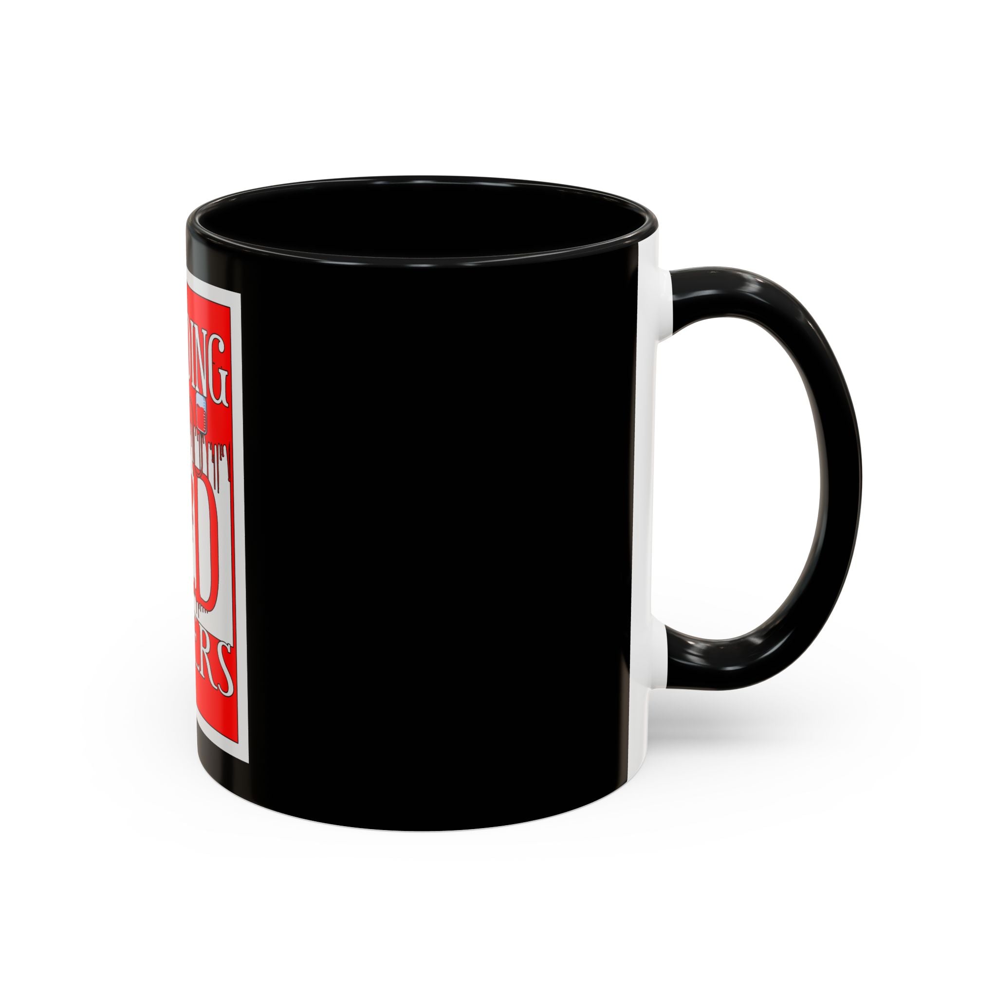 Bleeding Red Matters / Accent Coffee Mug 11/15oz