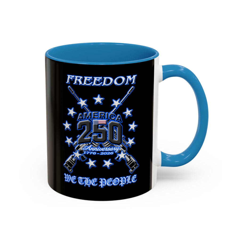 250 Anniversary Freedom 1776–2026 / Accent Coffee Mug 11/15oz